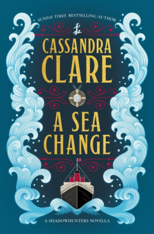 A Sea Change (A Shadowhunters novella) - Cassandra Clare