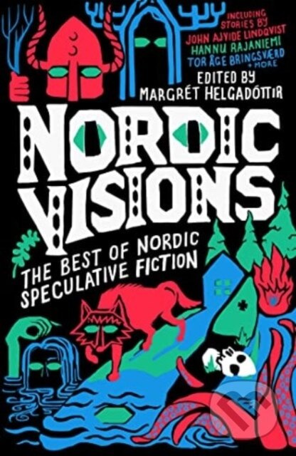 Nordic Visions: The Best of Nordic Speculative Fiction - kniha z kategorie Společenská beletrie