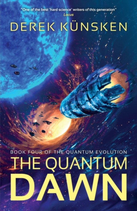 Rebellion Publishing Ltd. Quantum Dawn - Kunsken, Derek
