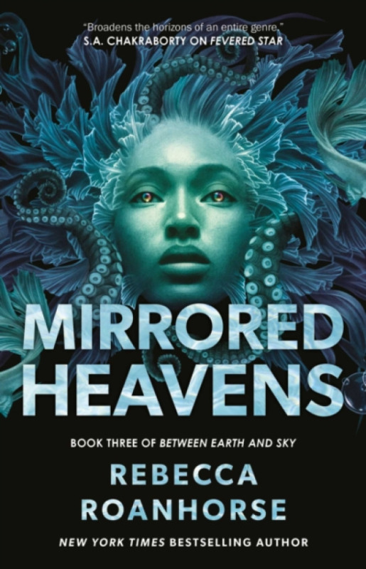 Profile Books Ltd Mirrored Heavens - Roanhorse, Rebecca