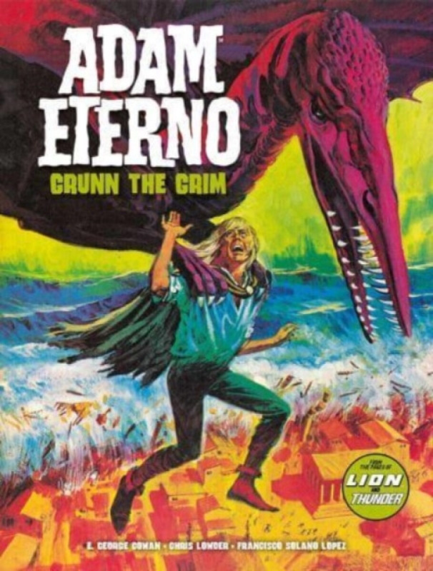 Adam Eterno: Grunn the Grim - Chris Lowder, George Cowan