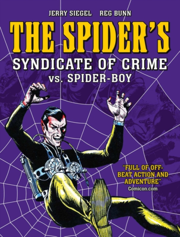 Rebellion Publishing Ltd. Spider's Syndicate of Crime vs. Spider-Boy - Siegel, Jerry