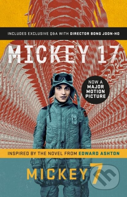 Mickey7 (Official Movie Edition of Mickey 17 motion picture)