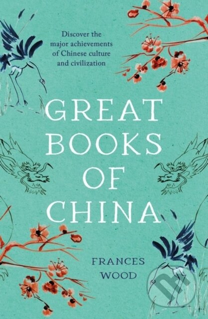 Great Books of China - Frances Wood - kniha z kategorie