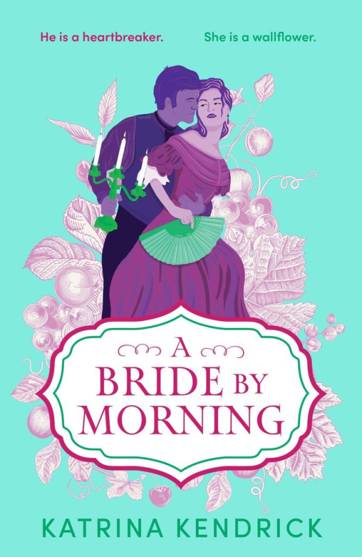 A Bride by Morning - Katrina Kendrick - kniha z kategorie
