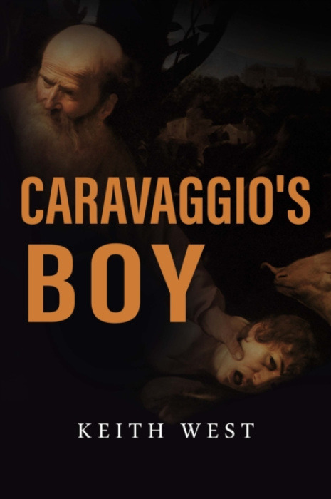 Pegasus Elliot Mackenzie Publishers Caravaggio's Boy - West, Keith