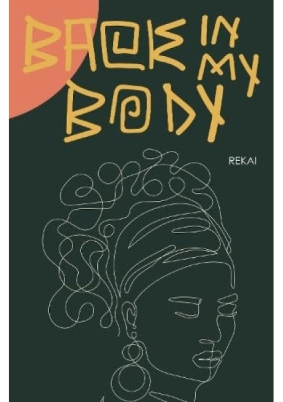 Back in my Body Pegasus Elliot Mackenzie Publishers