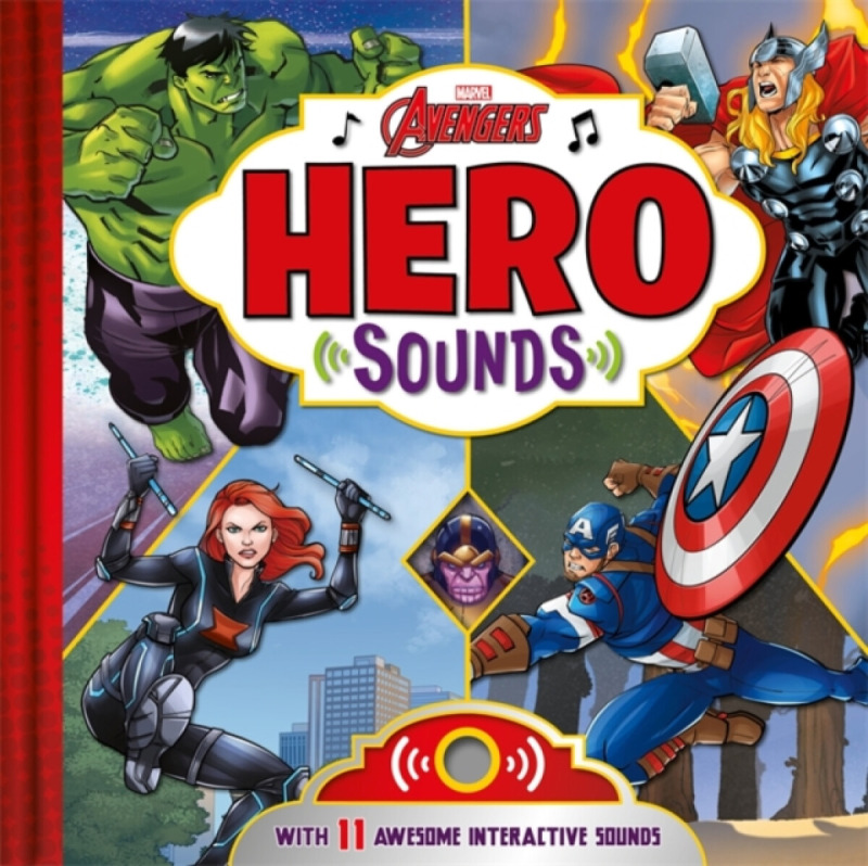 Bonnier Books Ltd Marvel Avengers: Hero Sounds - Marvel Entertainment International Ltd