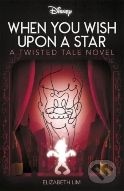 Disney Pinocchio: When You Wish Upon A Star - Elizabeth Lim - kniha z kategorie Pro děti