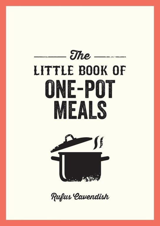 The Little Book of One-Pot Meals
