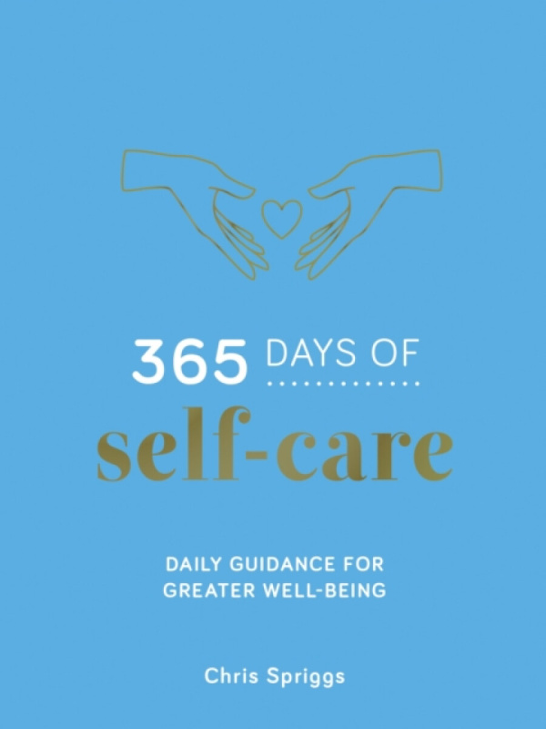 Summersdale Publishers 365 Days of Self-Care - Spriggs, Chris