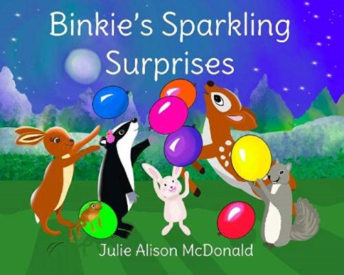Cuckoo Creations Publishing UK Binkie's Sparkling Surprises - McDonald, Julie Alison
