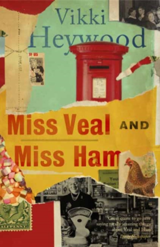 Muswell Press Miss Veal and Miss Ham - Heywood, Vikki