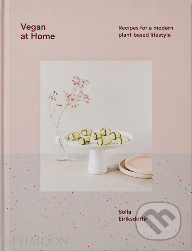 Vegan at Home : Recipes for a modern plant-based lifestyle - kniha z kategorie Kuchařky