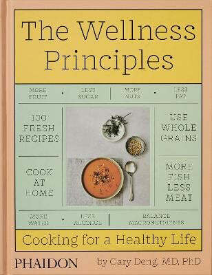 The Wellness Principles (Cooking for a Healthy Life) - kniha z kategorie Kuchařky