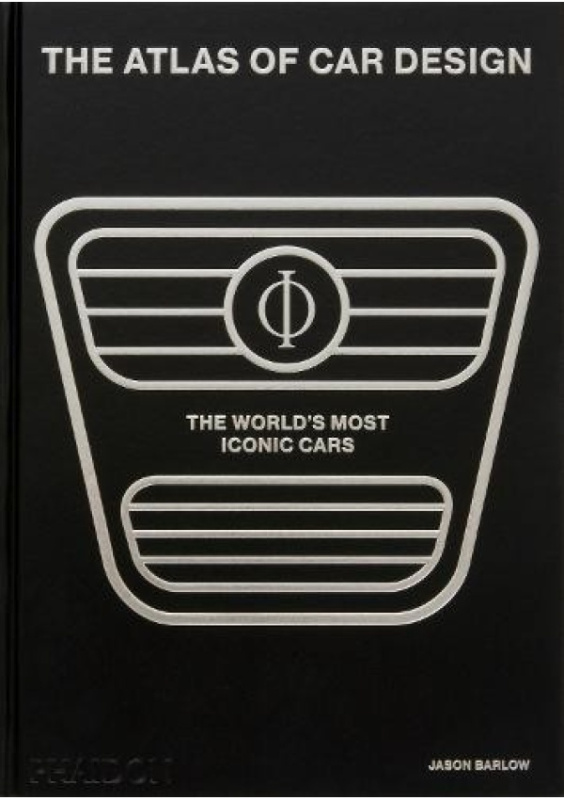 Atlas of Car Design, The World's Most Iconic Cars (Onyx Edition) Phaidon Press Ltd