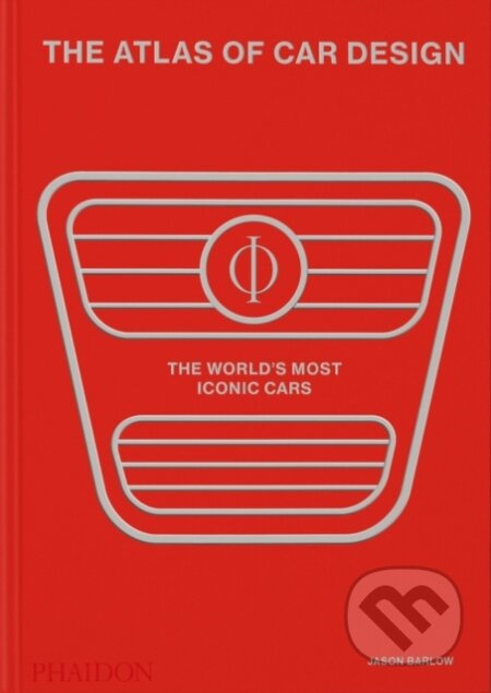 The Atlas of Car Design (The World's Most Iconic Cars (Rally Red Edition)) - kniha z kategorie Automobily a doprava