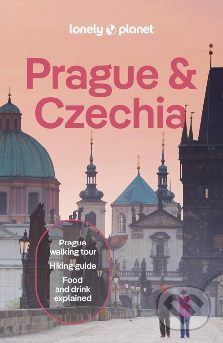 Lonely Planet Prague & Czechia - Enright. Becki, Mark Baker, Marc Duca Di, Lonely Planet - kniha z kategorie Průvodci