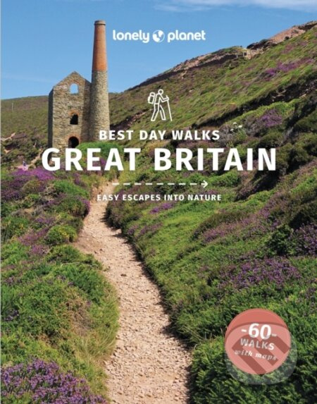 Lonely Planet Best Day Walks Great Britain - Sian Lewis - kniha z kategorie Průvodci