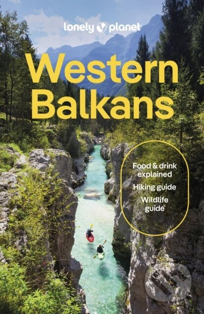 Lonely Planet Western Balkans -  Lonely Planet