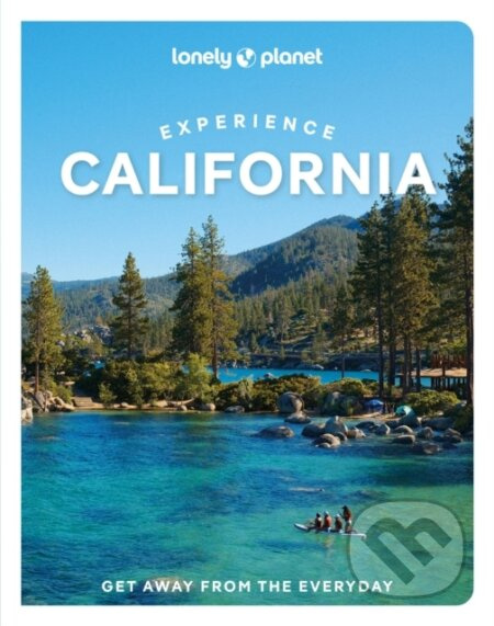 Lonely Planet Experience California -  Lonely Planet