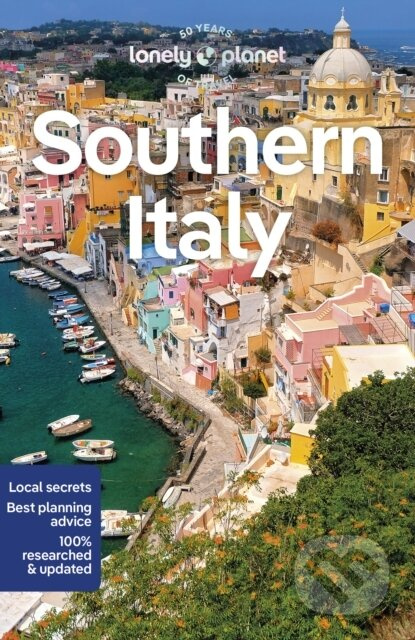 Southern Italy - Cristian Bonetto, Stefania D'Ignoti, Paula Hardy, Eva Sandoval, Nicola Williams - kniha z kategorie Průvodci Evropou