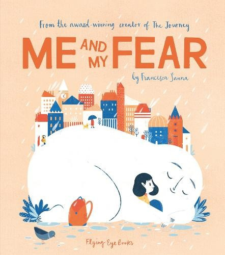 Me and My Fear Flying Eye Books