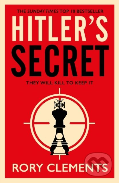 Hitler's Secret (The Sunday Times bestselling spy thriller) - kniha z kategorie Společenská beletrie