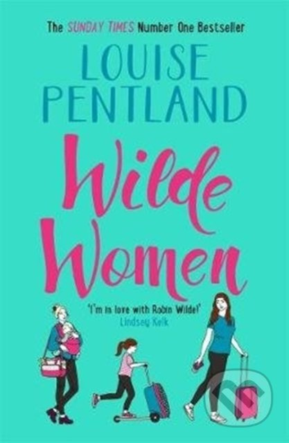 Wilde Women - Louise Pentland - kniha z kategorie Beletrie