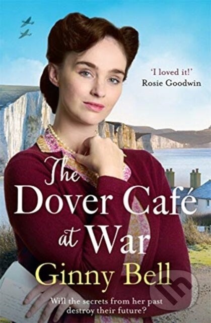 The Dover Cafe at War (A heartwarming WWII tale (The Dover Cafe Series Book 1)) - kniha z kategorie Romantika