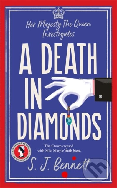 A Death in Diamonds (The brand new 2024 royal murder mystery from the author of THE WINDSOR KNOT) - kniha z kategorie Detektivky, thrillery a horory