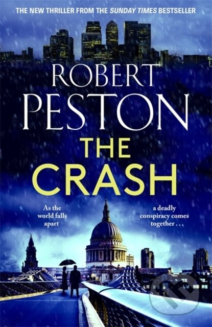 The Crash (The brand new explosive thriller from Britain's top political journalist) - kniha z kategorie Thrillery