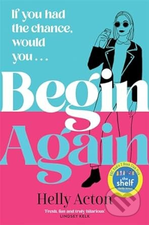 Begin Again - Helly Acton - kniha z kategorie Romantická