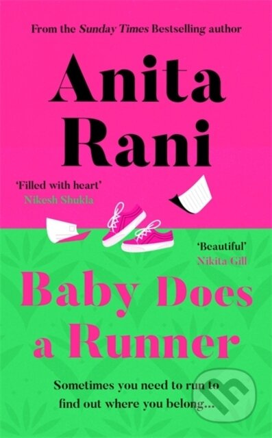 Baby Does a Runner (The heartfelt and uplifting debut novel from the Sunday Times bestselling author, Anita Rani) - kniha z kategorie Romantika