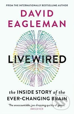 Livewired (The Inside Story of the Ever-Changing Brain) - kniha z kategorie Psychologie
