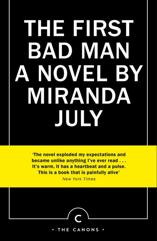 The First Bad Man - Miranda July - kniha z kategorie Společenská beletrie