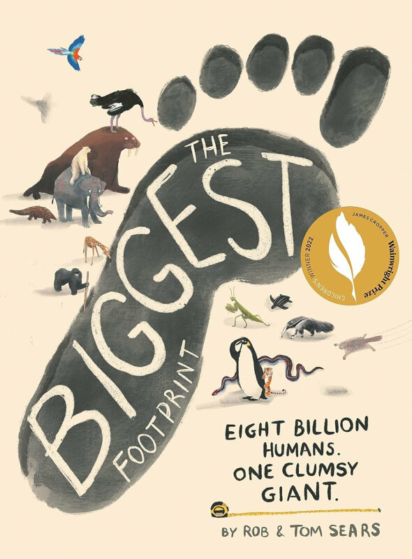 The Biggest Footprint (Eight billion humans. One clumsy giant.) - kniha z kategorie Pohádky