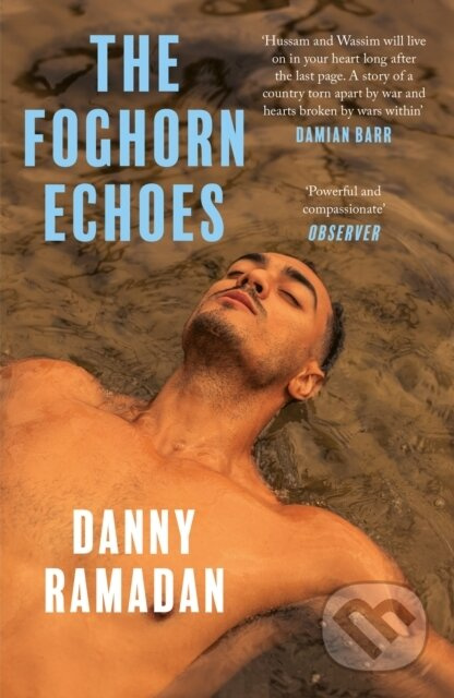 The Foghorn Echoes - Danny Ramadan - kniha z kategorie Společenská beletrie