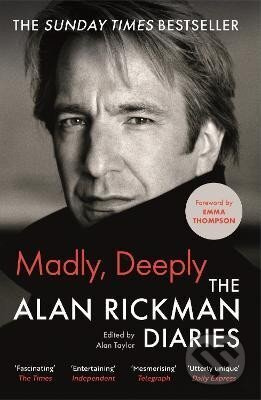 Madly, Deeply, The Alan Rickman Diaries Canongate Books