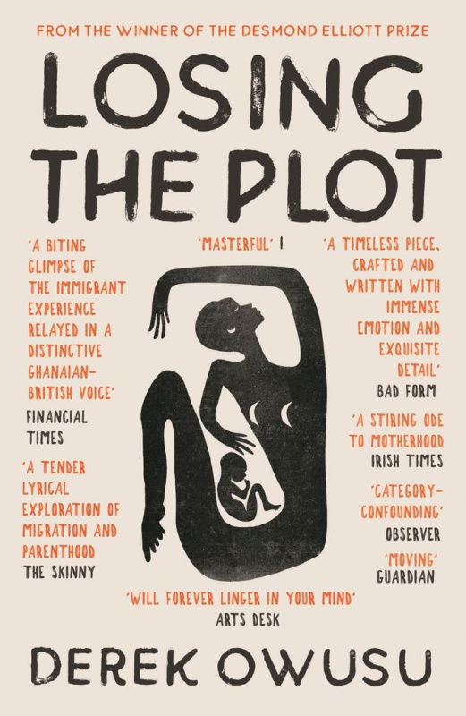 Losing the Plot - Derek Owusu - kniha z kategorie Společenská beletrie