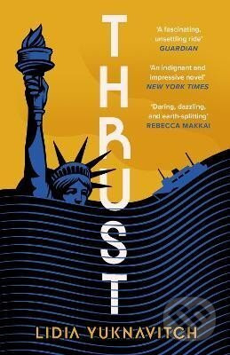 Thrust - Lidia Yuknavitch