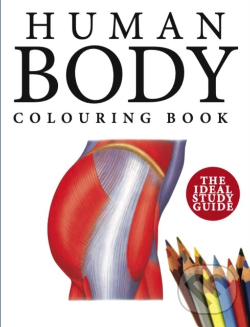 Human Body Colouring Book - Peter Abrahams,Human Body Colouring Book - Peter Abrahams - kniha z kategorie Beletria