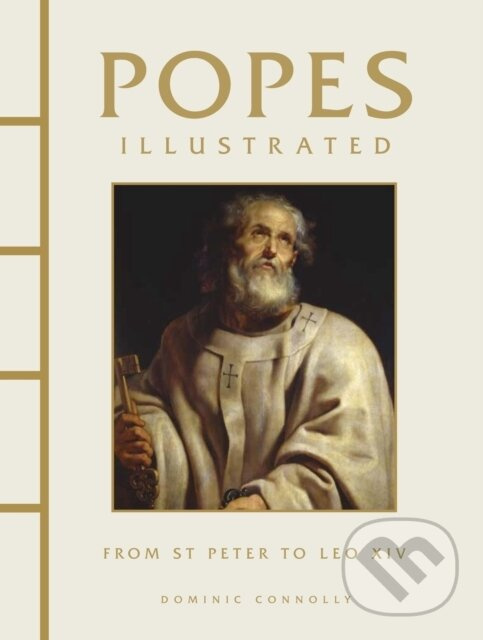 Popes Illustrated - Dominic Connolly - kniha z kategorie Kresťanstvo