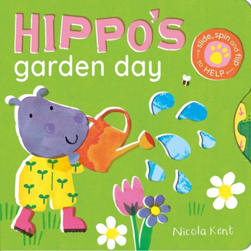 Little Tiger Press Group Hippo's Garden Day - Kent, Nicola