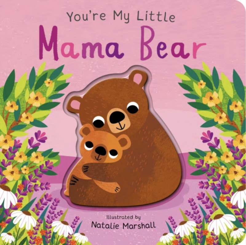 Little Tiger Press Group You're My Little Mama Bear - Edwards, Nicola