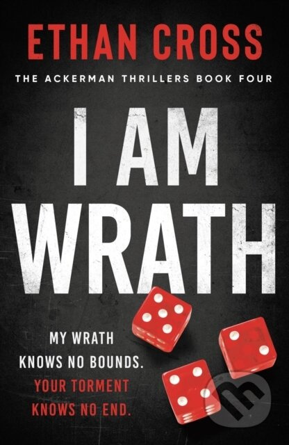 I Am Wrath - Ethan Cross - kniha z kategorie Detektivky, thrillery a horory