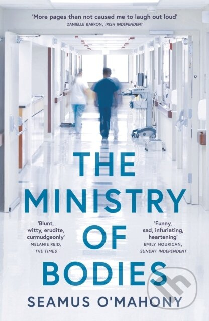 The Ministry of Bodies - Seamus O'Mahony - kniha z kategorie Medicína