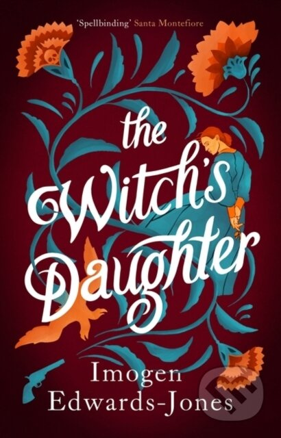 The Witch's Daughter - Imogen Edwards-Jones - kniha z kategorie Fantasy