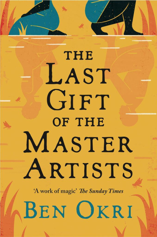 The Last Gift of the Master Artists - Ben Okri