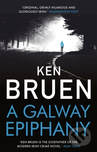 A Galway Epiphany - Ken Bruen - kniha z kategorie Detektivky, thrillery a horory